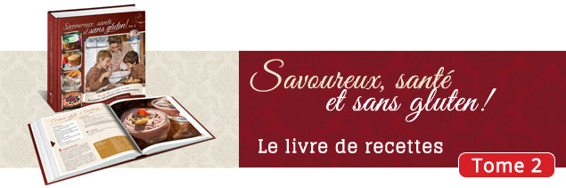 Livre de recettes à partir de farines sans gluten Tome 2