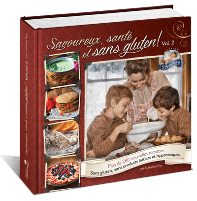 Livre de recettes Savoureux, santé et sans gluten ! Volume 2